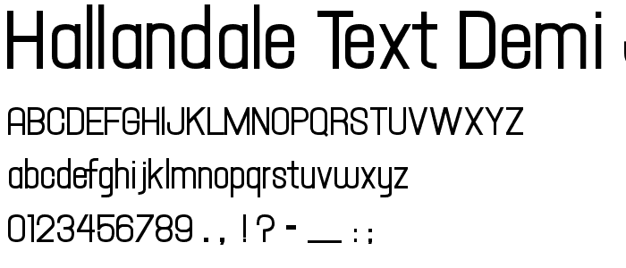 Hallandale Text Demi JL font